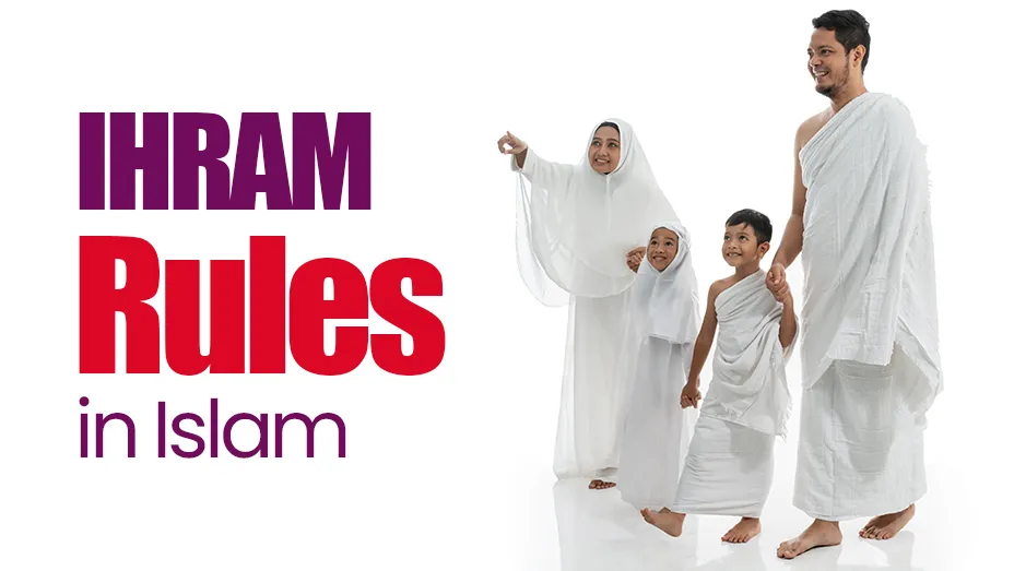 Ihram rules in Islam