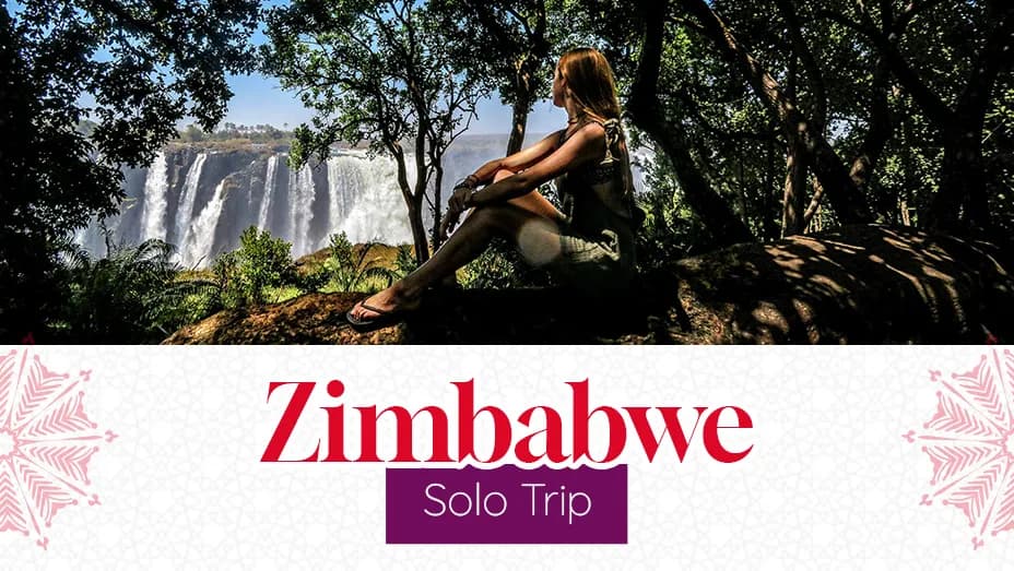 Solo Travel in Zimbabwe Solo Travel in Zimbabwe